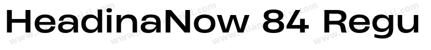 HeadinaNow 84 Regu A字体转换
